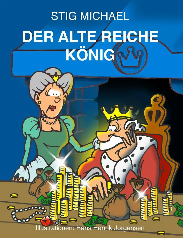 Der alte reiche König
