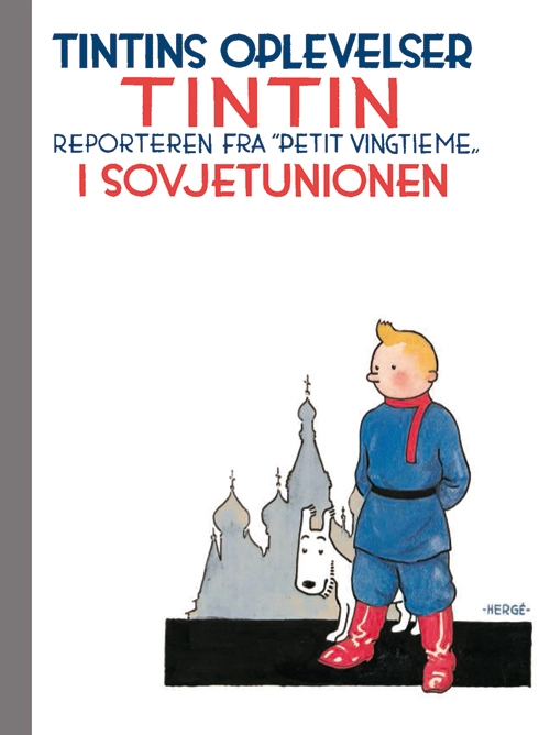Se Tintins oplevelser: Tintin i Sovjetunionen - reporteren fra hos Legekæden