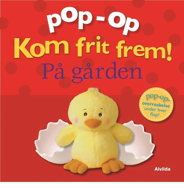 Kom frit frem - På gården (pop op-overraskelse under hver flap)