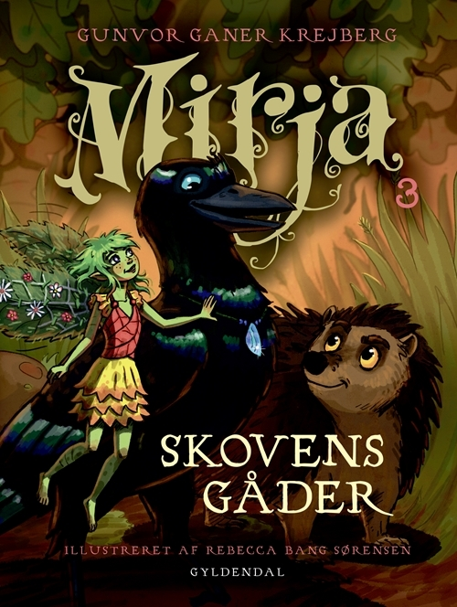 Mirja 3 - Skovens gåder