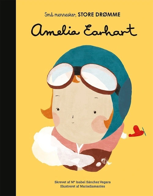 Se Amelia Earhart - Maria Isabel Sanchez Vegara - Bog hos Legekæden
