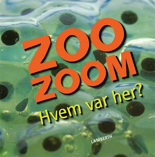 Billede af Zoo-Zoom - Hvem var her?