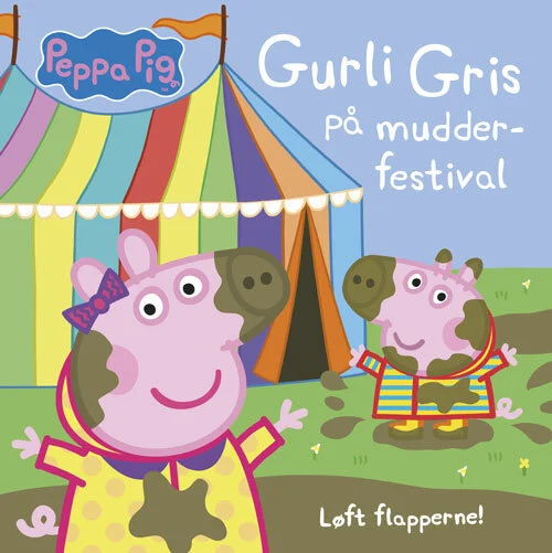 Se Gurli Gris På Mudder-festival - Løft Flapperne - Diverse - Bog hos Legekæden