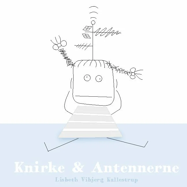 Knirke og Antennerne