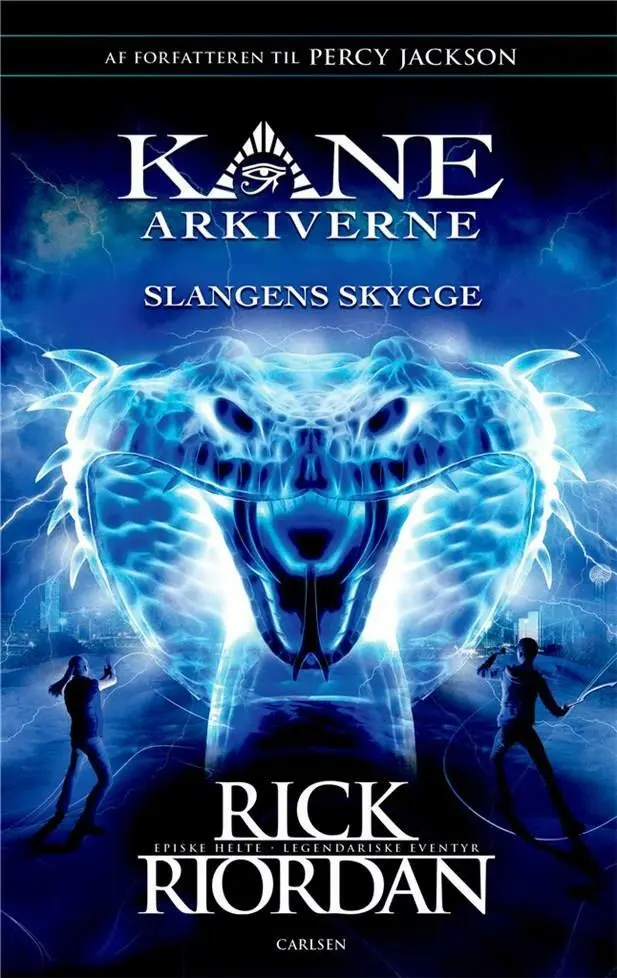 Se Kane Arkiverne 3 - Slangens Skygge - Rick Riordan - Bog hos Legekæden