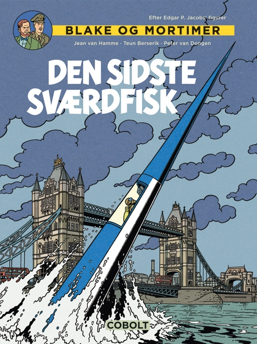 Se Blake og Mortimer: Den sidste Sværdfisk hos Legekæden