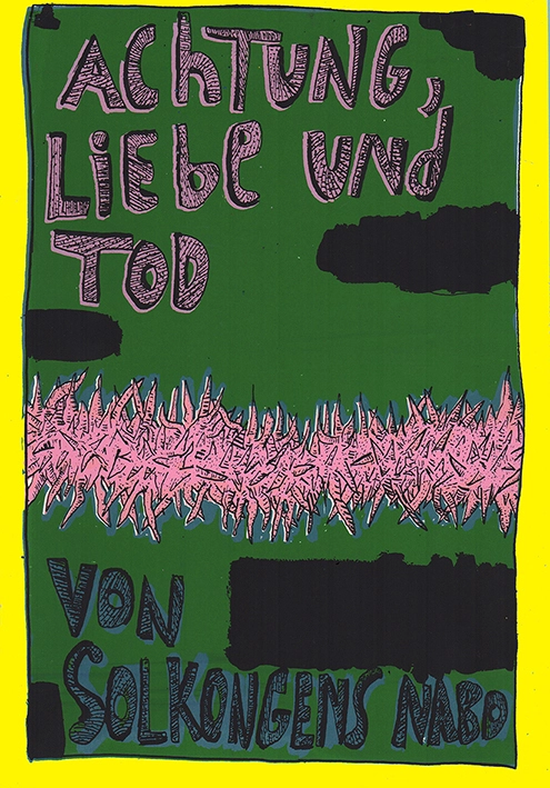 Achtung, Liebe und Tod