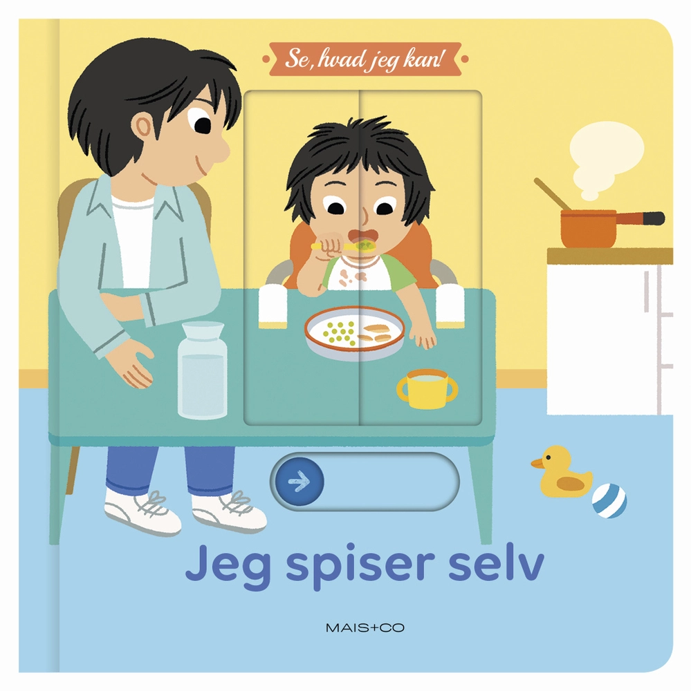 Se, hvad jeg kan! Jeg spiser selv
