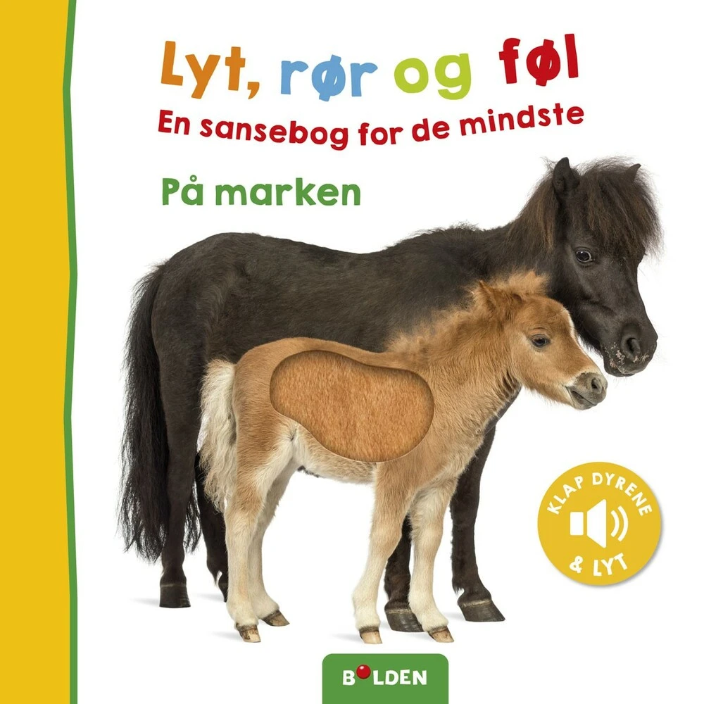 Lyt, rør og føl: På marken