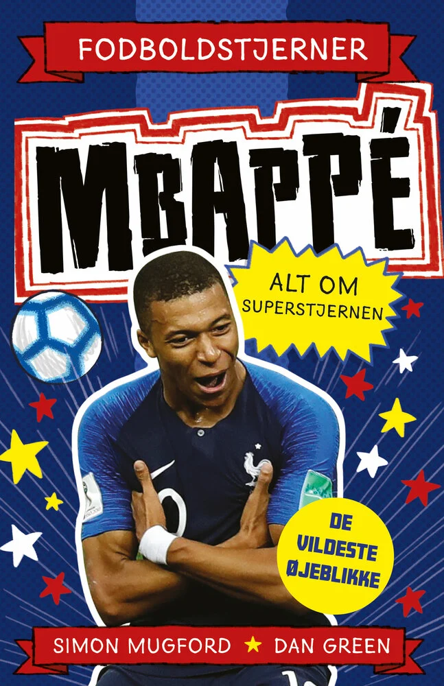 Billede af Fodboldstjerner - Mbappé - Alt om superstjernen (de vildeste øjeblikke)