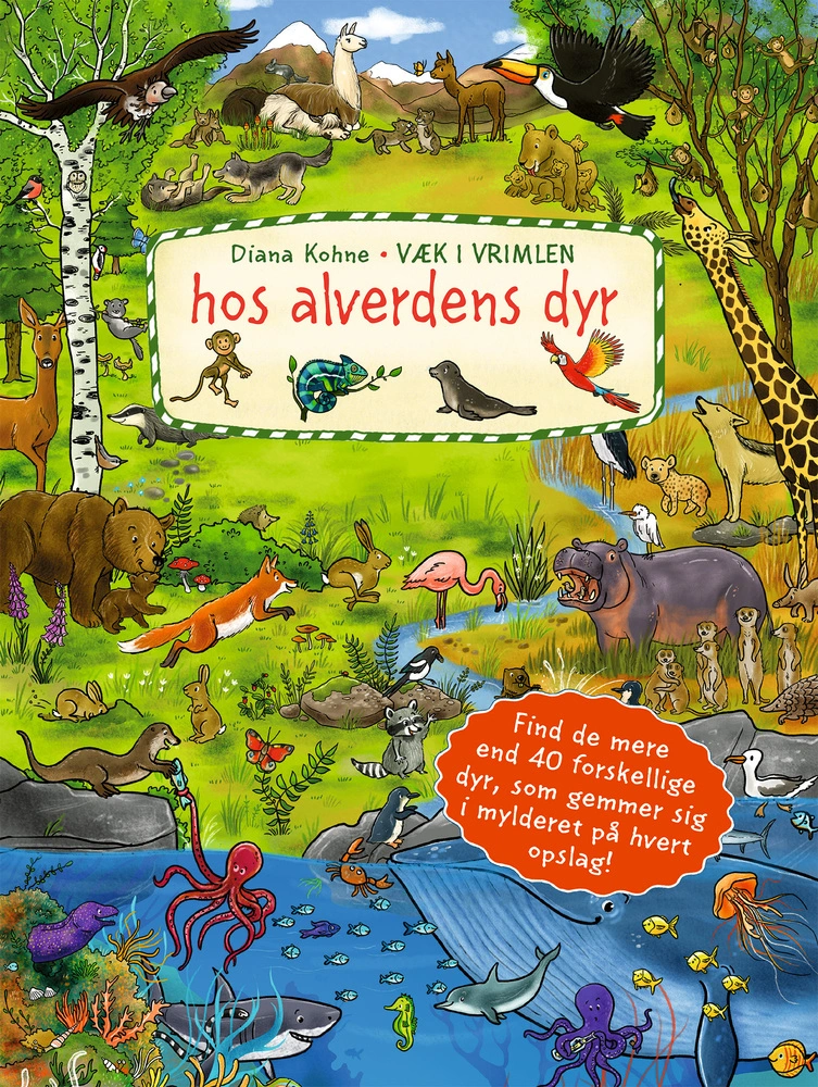 Væk i vrimlen hos alverdens dyr