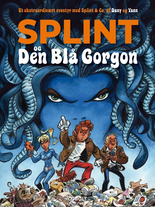 Billede af Splint og Den Blå Gorgon: Et ekstraordinært eventyr med Splint & Co.