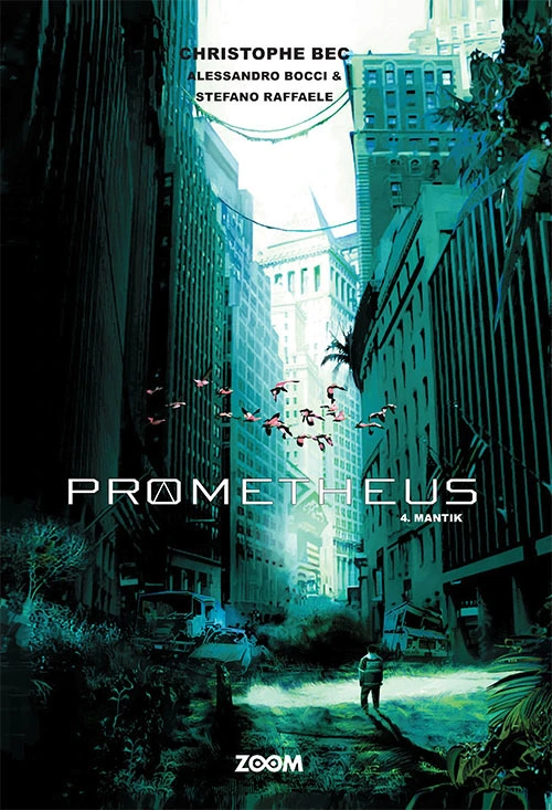 Se Prometheus 4: Mantik hos Legekæden