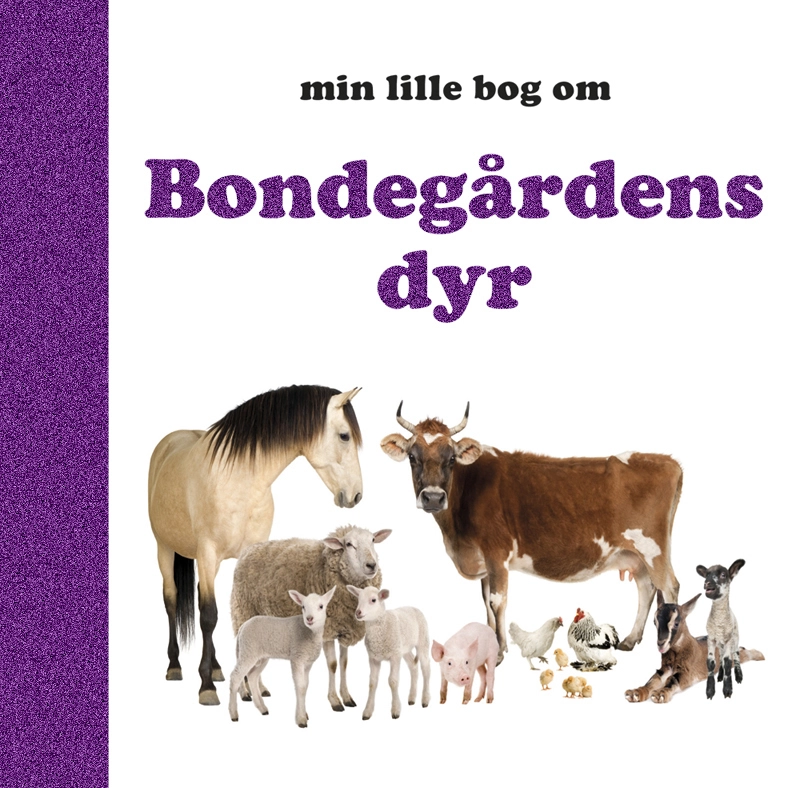 Min lille bog om Bondegårdens dyr