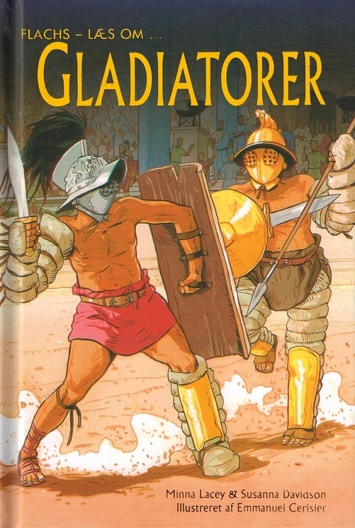 Se Læs om: Gladiatorer hos Legekæden