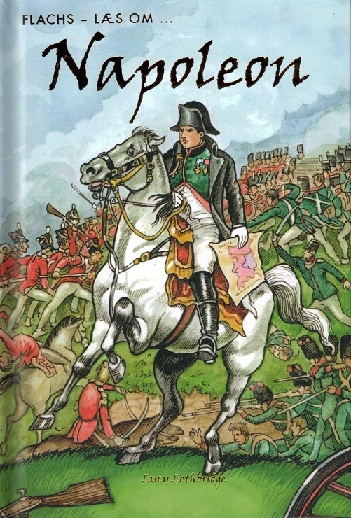 Se Læs om: Napoleon hos Legekæden