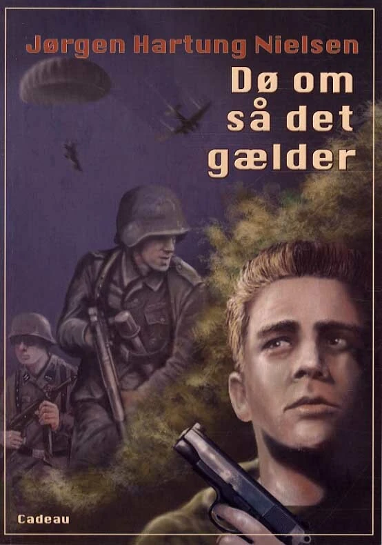 Dø om så det gælder