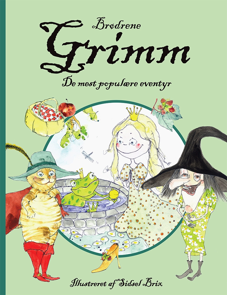 Brødrene Grimm - de mest populære eventyr
