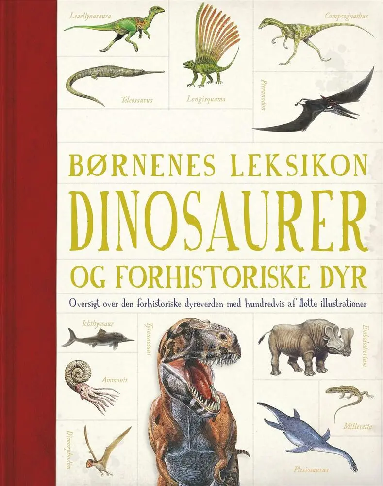 Billede af Børnenes leksikon dinosaurer og andre forhistoriske dyr