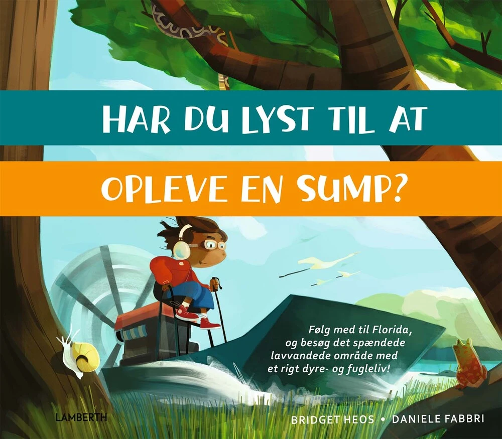 Har du lyst til at opleve en sump?