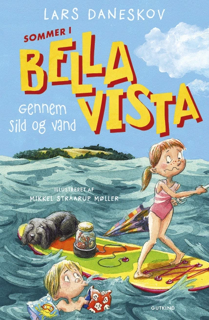 Sommer i Bella Vista - Gennem sild og vand