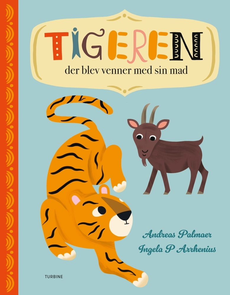 Tigeren der blev venner med sin mad