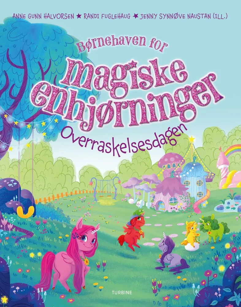 Børnehaven for magiske enhjørninger Overraskelsesdagen