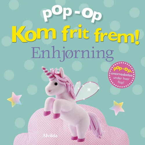 Kom frit frem - Enhjørning (pop op-overraskelse under hver flap)