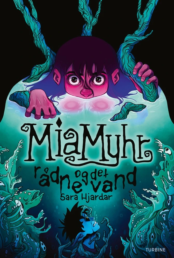 Mia Myhr Og Det Rådne Vand Bog 3