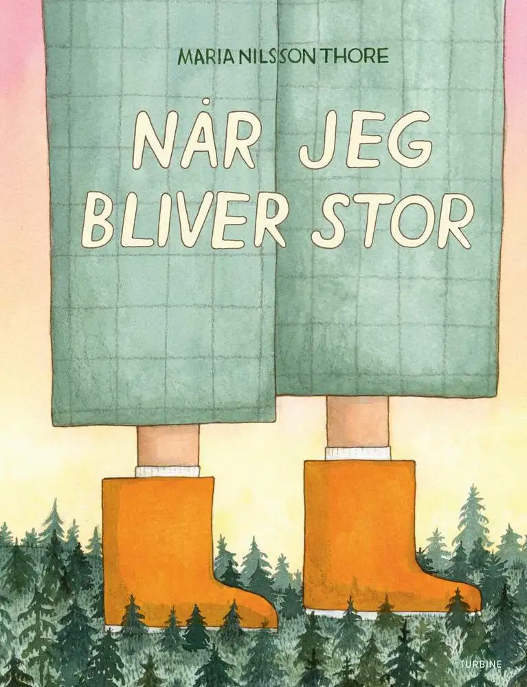 Når jeg bliver stor