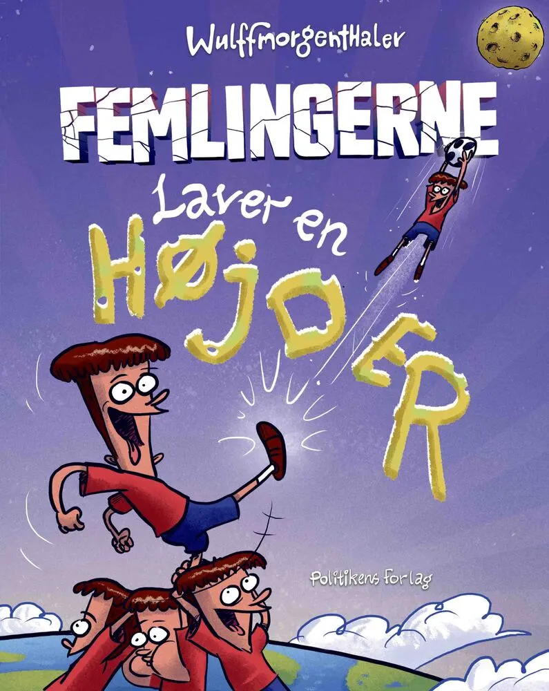 Femlingerne laver en højder