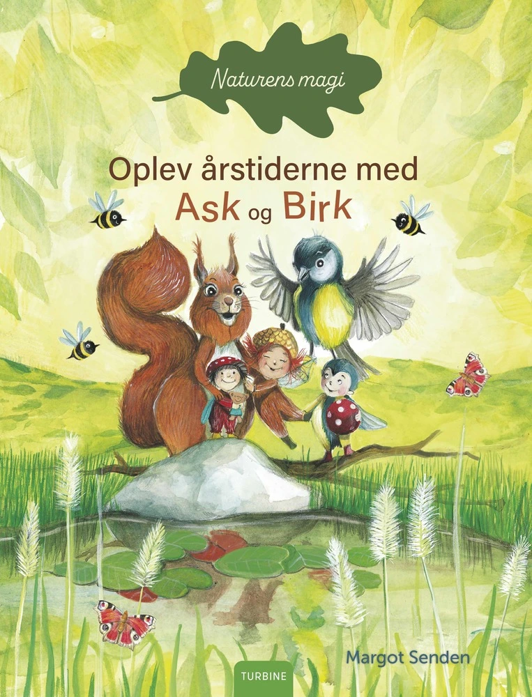 Naturens magi - Oplev årstiderne med Ask og Birk