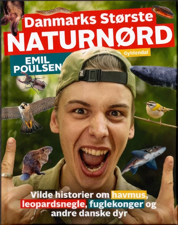 Danmarks største naturnørd - Emil Poulsen