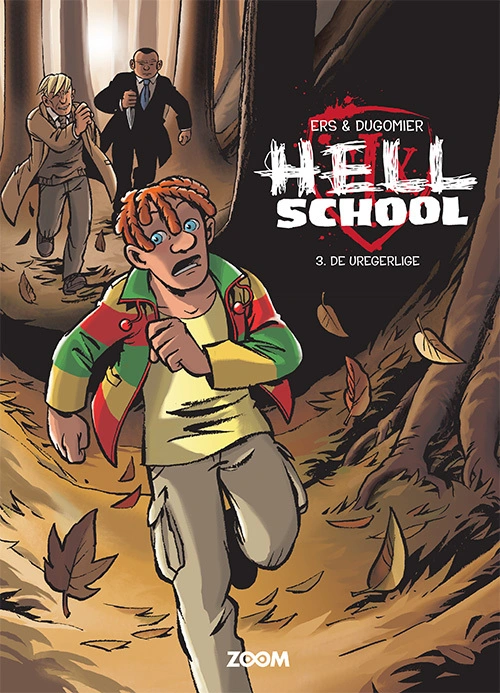 Hell School 3: De uregerlige