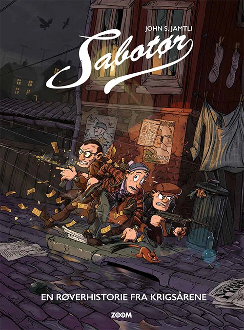 Sabotør: En røverhistorie fra krigsårene