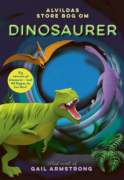 Alvildas store bog om dinosaurer