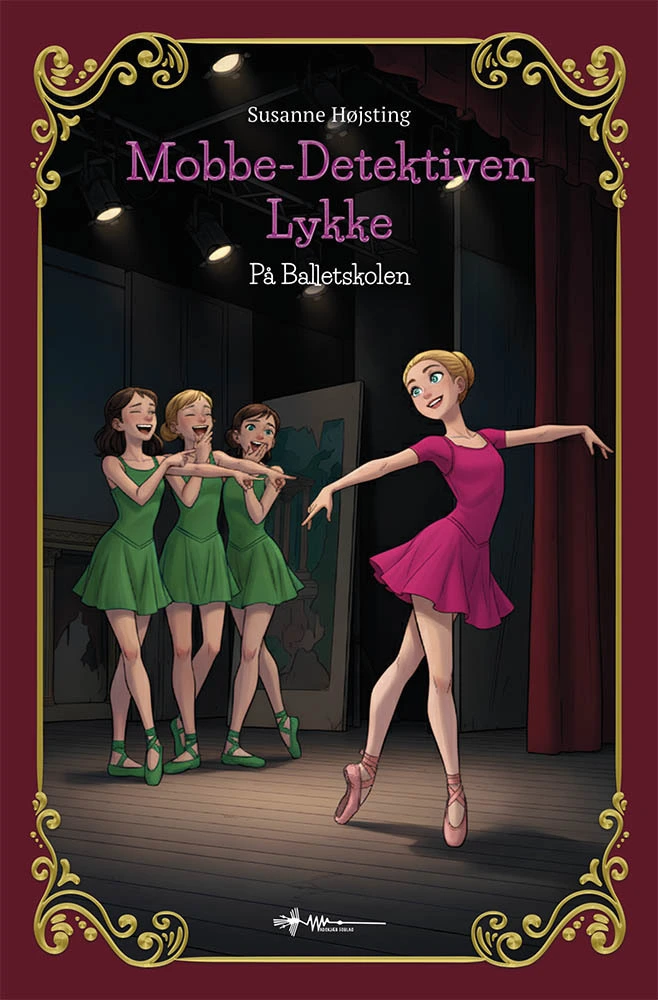 Mobbe-Detektiven Lykke på Balletskolen