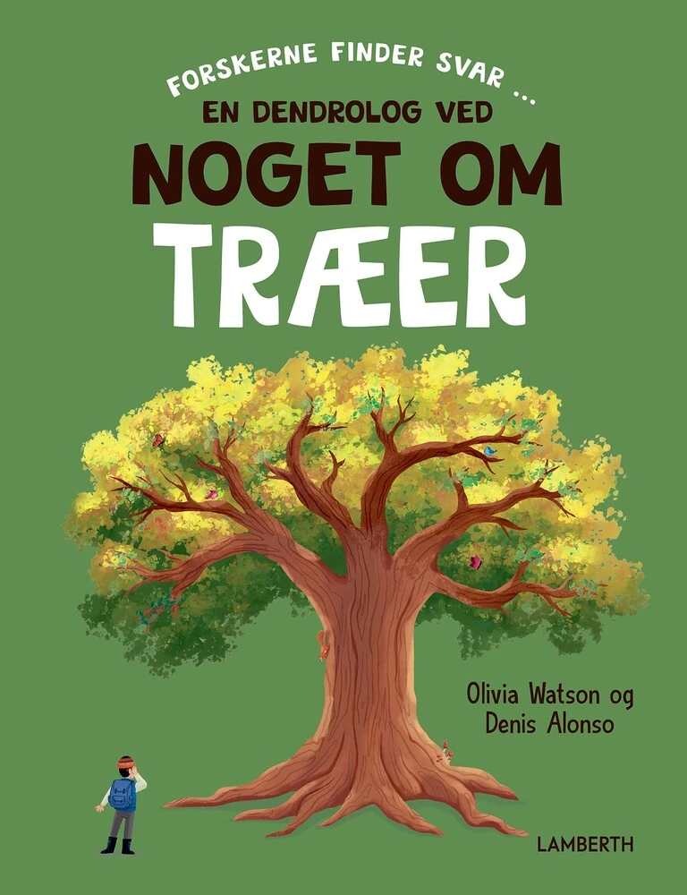 En dendrolog ved noget om træer