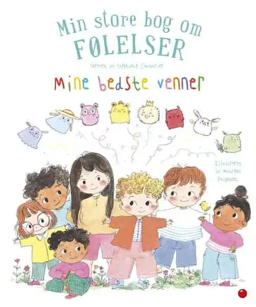 Min store bog om følelser: Mine bedste venner