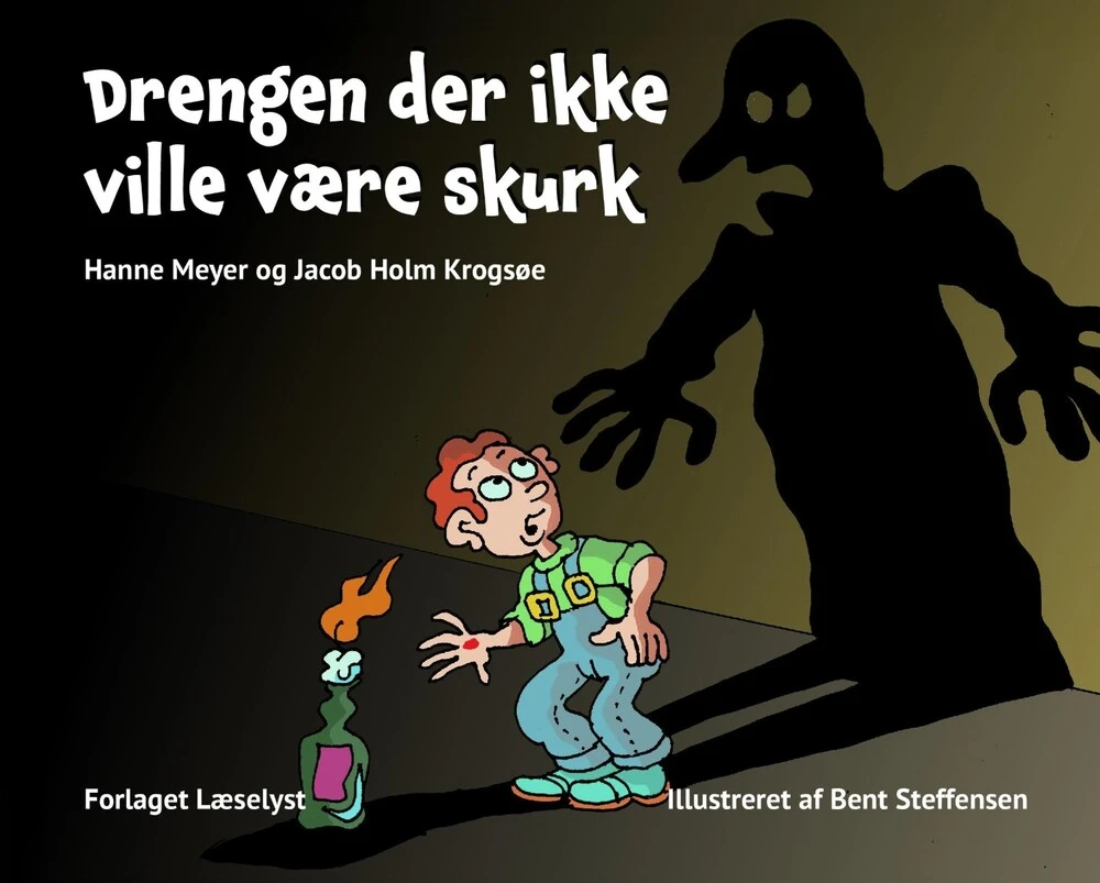 Drengen der ikke ville være skurk