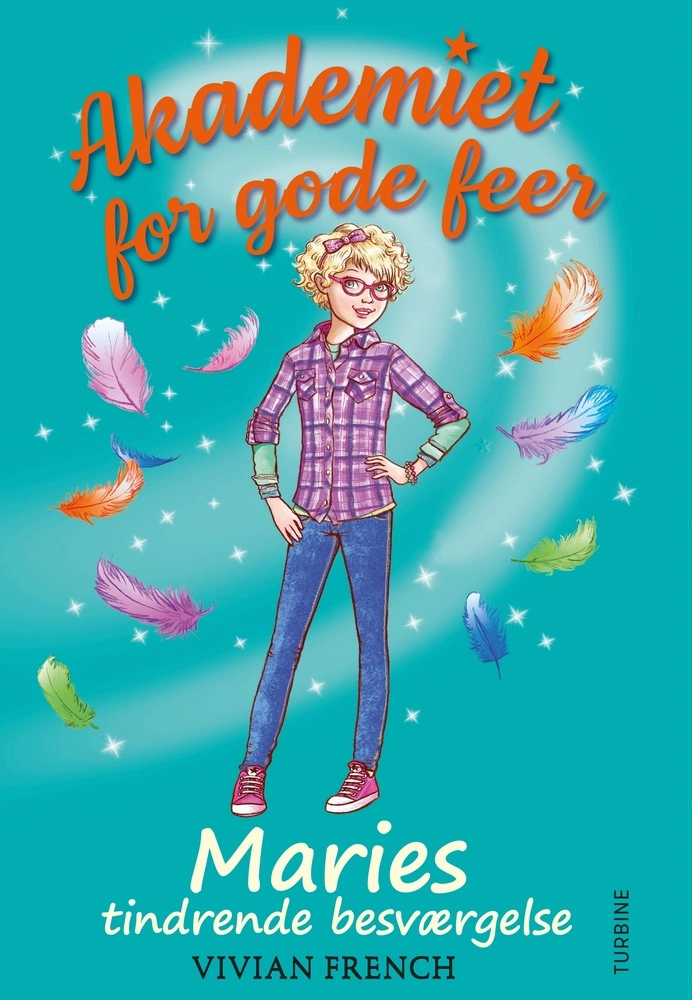 Akademiet for gode feer - Maries tindrende besværgelse