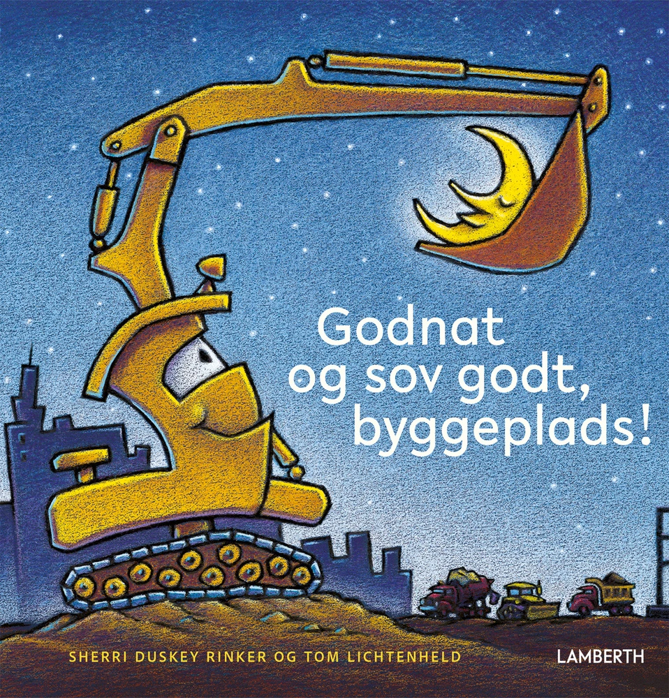 Godnat og sov godt byggeplads!