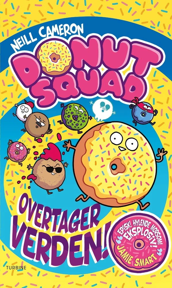 Donut Squad overtager verden! (#1)