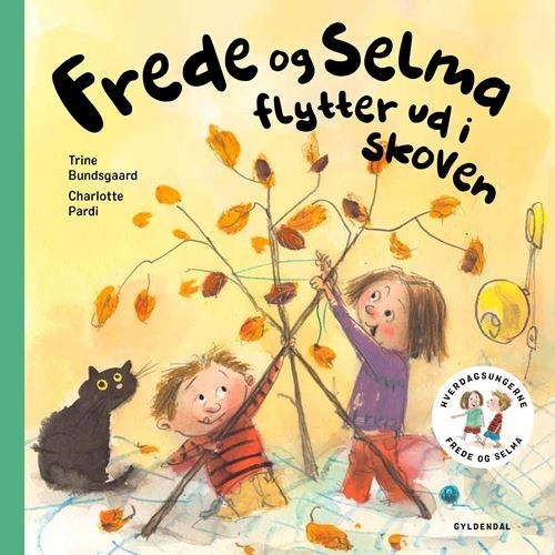 Frede og Selma 5 - Selma og Frede flytter ud i skoven