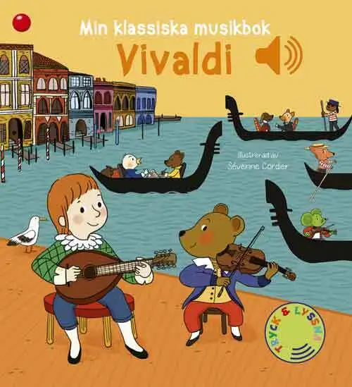 Min klassiska musikbok: Vivaldi - en bok med ljud