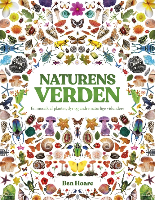 Naturens verden - En mosaik af planter, dyr og andre naturlige vidundere