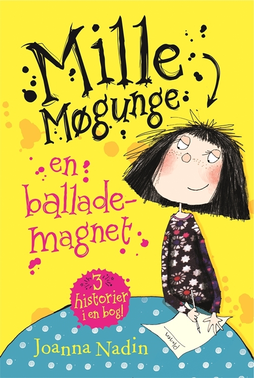 Se Mille Møgunge 1 - En Ballademagnet - Joanna Nadin - Bog hos Legekæden
