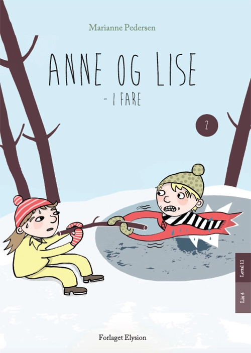 Se Anne og Lise - i fare hos Legekæden