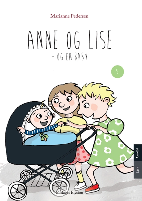 Se Anne og Lise - og en baby hos Legekæden