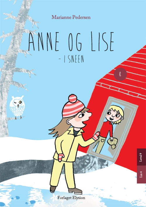 Se Anne og Lise - i sneen hos Legekæden